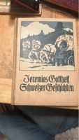 Jeremias Gotthelf - Schweizer Geschichten