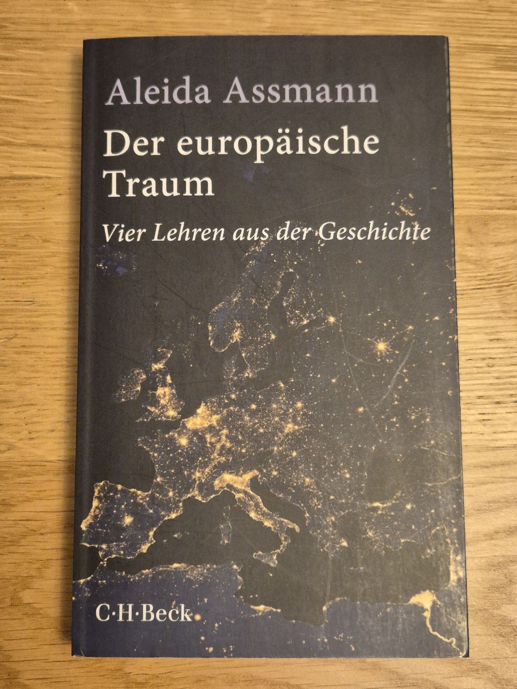 Libri: Aleida Assmann "Der europäische Traum" – Usato da Bern venduto da miruslav