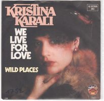 Kristina Karali  --  We live for love  Single7