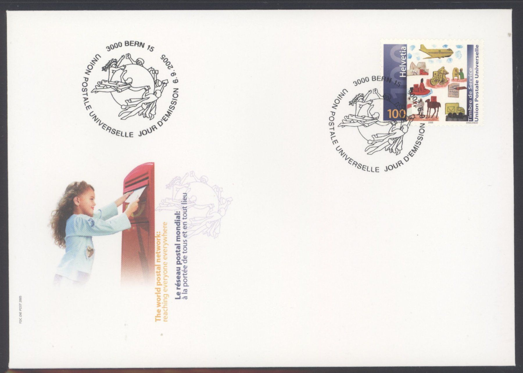 Alle Briefmarken: 2005, FDC, Das Weltpostnetz – Gebraucht aus Willisau von Vollstempel
