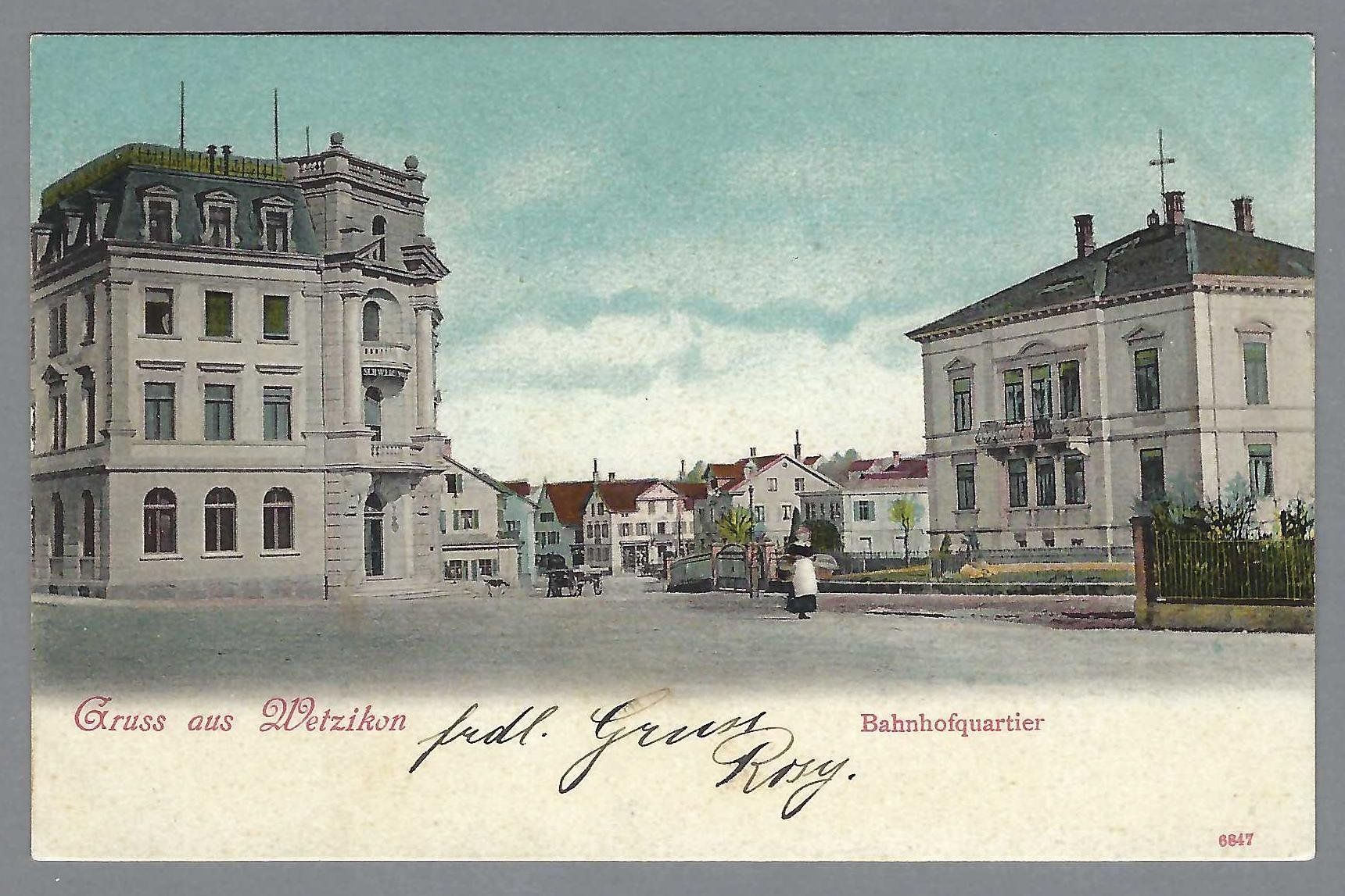 Ansichtskarten: 1907, WETZIKON, BAHNHOFQUARTIER – Gebraucht aus Pura von ulisse1957