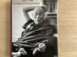 Dalai Lama. Unterwegs für den Frieden