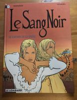 Le sang noir N 2 E.O. SIGNEE (T.T.B.E.) Le Chemin de la hain