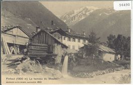Trient - Le hameau du Moulin