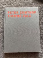 Peter Zumthor Therme Vals - wie neu!