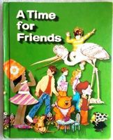 Vintage Children's Book - A Time For Friends E.L. Evertts