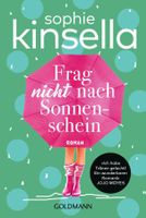 Frag nicht nach Sonnenschein - Sophie Kinsella/2017