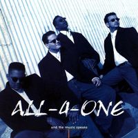 All-4-One - And the music speaks