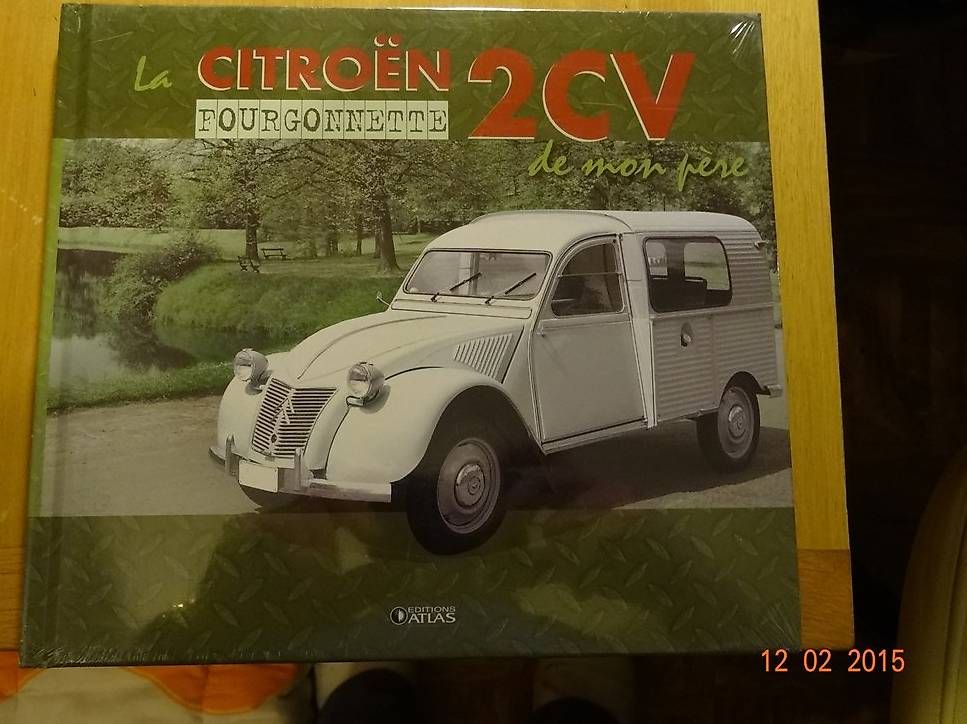 Libri: La Citroën 2CV Fourgonnette de mon père Ed.Atlas – Usato da conthey venduto da Roxette01