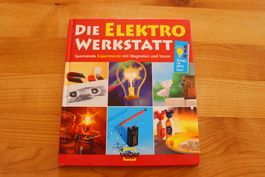 Kinderbuch: die Elektro Werkstatt