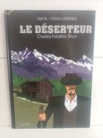 BD Le déserteur - Charles-Frédéric Brun / Simon - Daniel Var