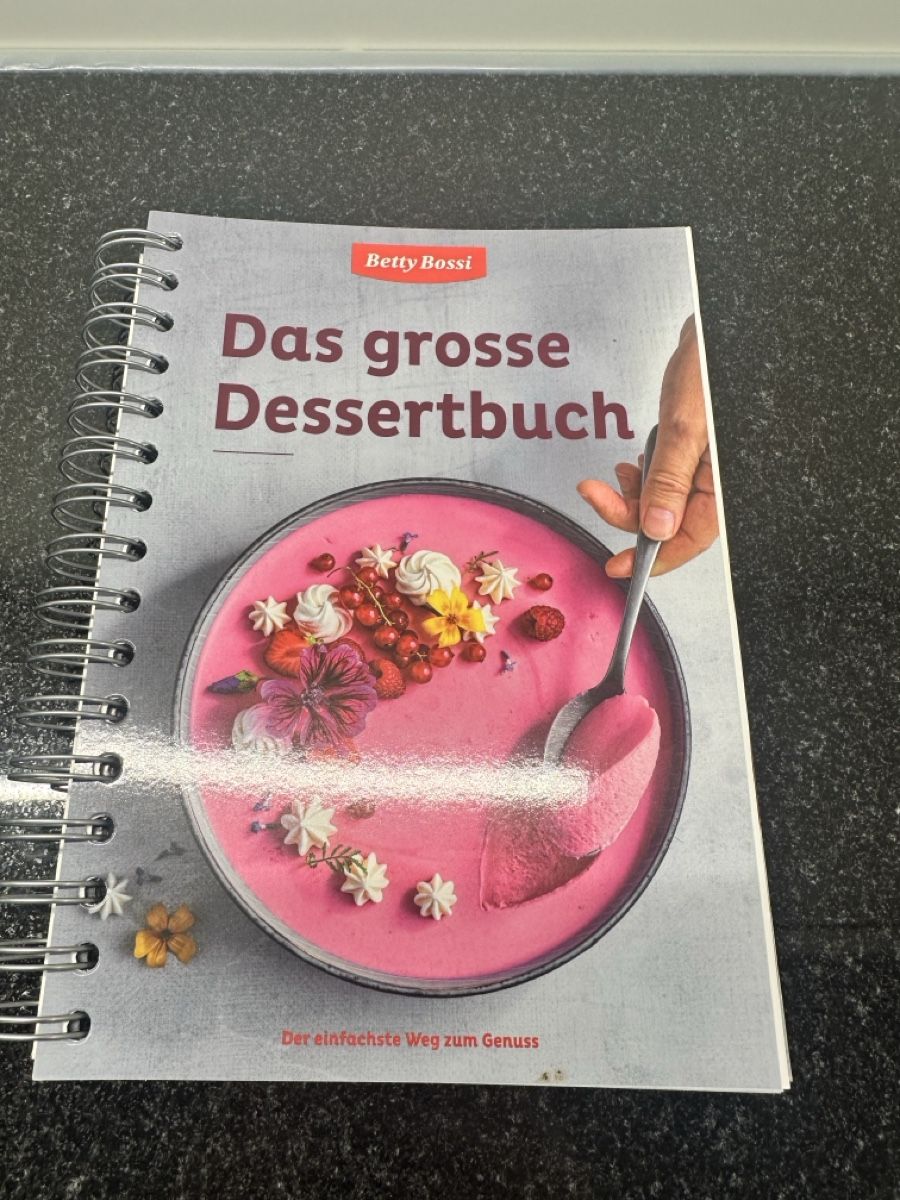 Bücher: Betty Bossi Das grosse Dessertbuch – Gebraucht aus Wangen SZ von Jaay_Sky