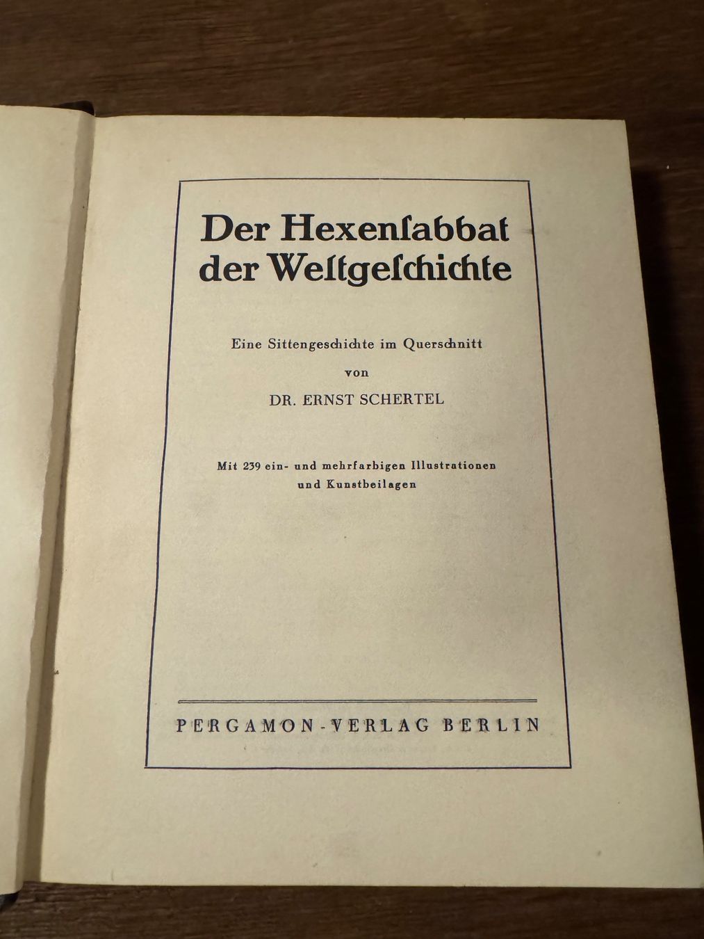 Libri: Buch Hexen-Sabbat der Welt-Geschichte Dr. E. Schertel ant... – Usato da Rifferswil venduto da reb_jpx2 5
