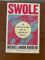 Livre "Swole" - L'art du muscle et corps masculin - anglais