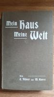 Antikes Haushaltungsbuch: Mein Haus, meine Welt /1918
