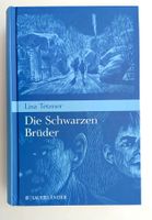 Die schwarzen Brüder / Lisa Tetzner - Emil Zbinden ab Fr. 10