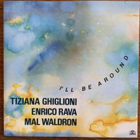 Tiziana Ghiglioni, Enrico Rava, Mal Waldron (CD Soul Note)