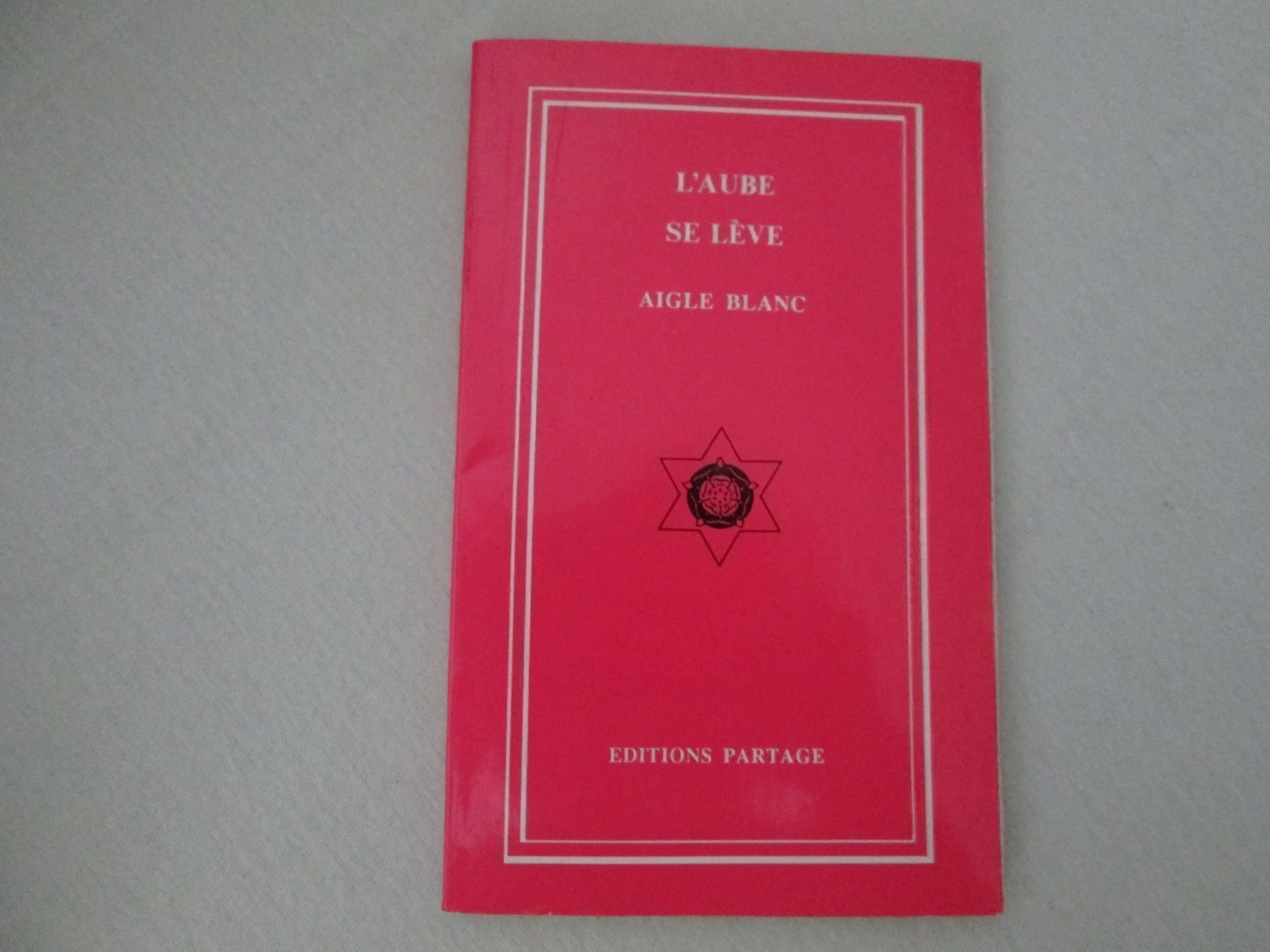 Libri: L'Aube se lève – Usato da Neuchâtel venduto da Dualseele 1