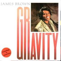 Brown James: Gravity 7"