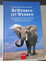 BeWerben ist Werben Die ultimativen Tipps & Tricks