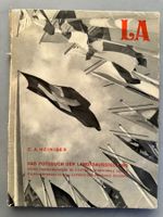 E. A. Heiniger: LA. Das Fotobuch der Landesausstellung d/f/i