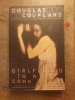 Girlfriend In A Coma - Douglas Coupland