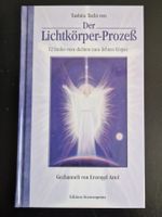 Der Lichtkörper-Prozess - 12 Stufen vom dichten zum lichten