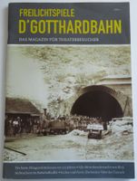 Freilichtspiele d'Gotthardbahn, Magazin 2007