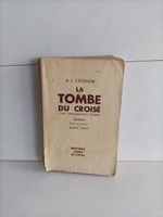 La tombe du croisé / A.-J. Cronin / Albin Michel 1956