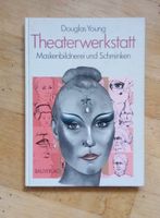 Theaterwerkstatt: Maskenbildnerei & Schminken (Douglas Young