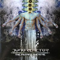 Juno Reactor – The Mutant Theatre [2LP US 2018]