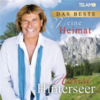 Hansi Hinterseer: Das Beste - Meine Heimat, Vergriffen!