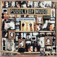 Puddle of mudd - Life...