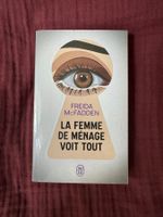 La femme de ménage voit tout - Freida McFadden