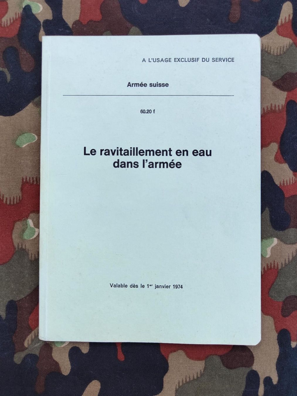 Aliments & Spécialités: Règlement 60.20 f, Le ravitaillement eau – D'occasion à Bauma par SwissMilitaria