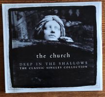 The Church – Deep In The Shallows (The Classic Singles) 2CD