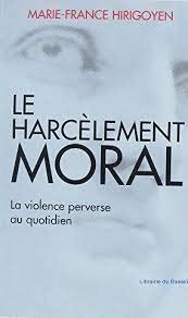 Bücher: Le Harcèlement moral – Gebraucht aus Neuchâtel von Dualseele