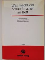Was macht ein Sexualforscher im Bett
