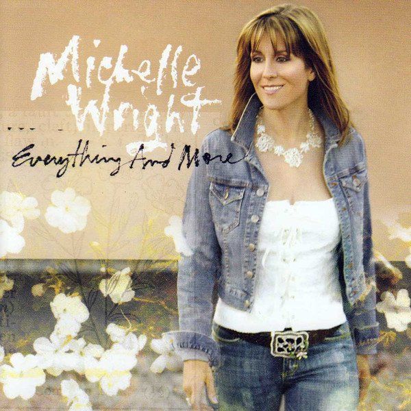 CDs: Michelle Wright – Everything And More – Gebraucht aus Sargans von Soraya3