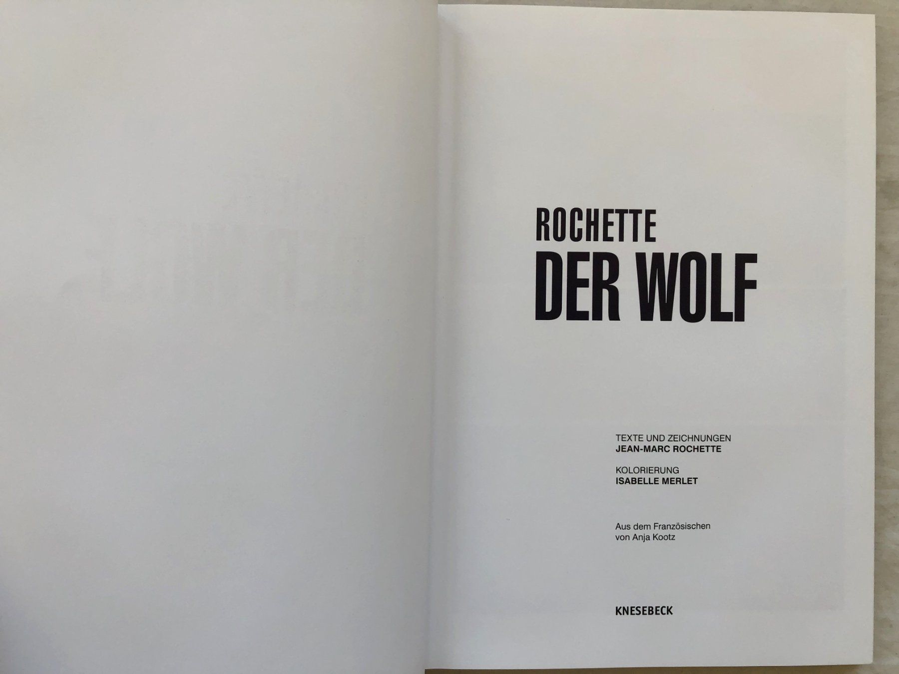 Fumetti: Rochette - Der Wolf - Comicalbum - HC - Dt. Erstausgabe – Usato da Schaffhausen venduto da durruti 1