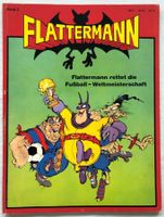 FLATTERMANN rettet die Fussball-Weltmeisterschaft - Band 2