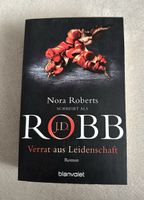 J.D. Robb (Nora Roberts) - Verrat aus Leidenschaft