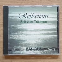 Bandari Reflections Vol.2 Zeit zum Träumen CD  F6
