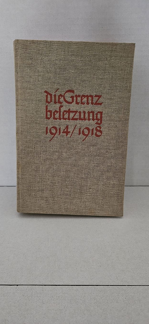 Libri: Die Grenzbesetzung 1914–1918 – Usato da Wangen SZ venduto da Auction-Sea