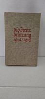 Die Grenzbesetzung 1914–1918