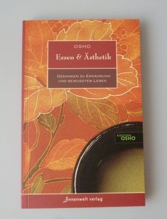 Libri: Essen & Ästhetik - OSHO – Nuovo e nell'imballaggio originale da Mauren venduto da Yeelen 1