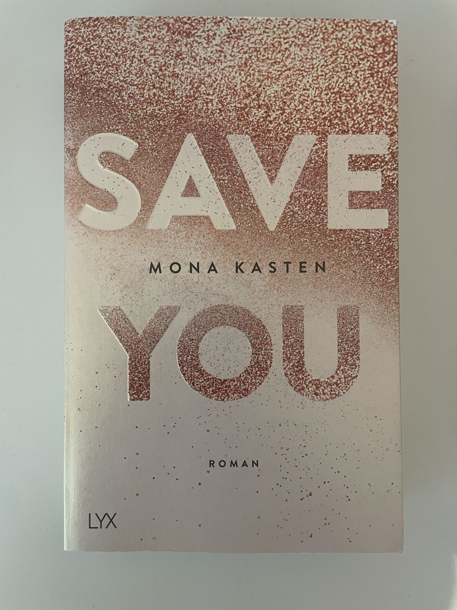 Bücher: Mona Kasten Save Me, You, Us Romane – Gebraucht aus Hinwil von yar_q9tl 3