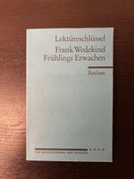 Lektüreschlüssel Frühlings Erwachen, Frank Wedekind, Reclam