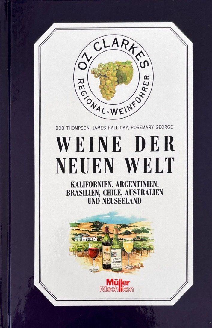 Libri: Weine der neuen Welt – Nuovo (secondo la descrizione) da Sarnen venduto da Livres