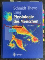Physiologie des Menschen - Schmidt, Thews, Lang